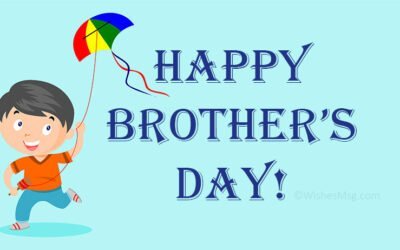 Happy National Brother’s Day Wishes, Quotes, Images And SMS For 2023