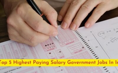 The Top 5 Highest Paying Salary Government Jobs In India