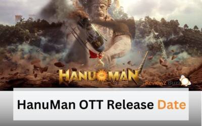 HanuMan OTT Release Date:  जानिए फिल्म कब होगी OTT प्लेटफॉर्म पर उपलब्ध?