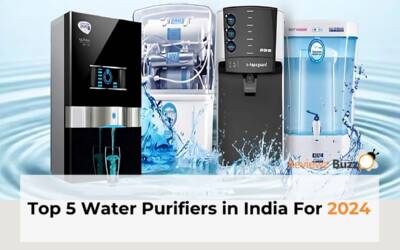 Top 5 Water Purifiers in India For 2024 जो आपके पानी को पीने लायक बनाये और खतरनाक बीमारियों से बचाए