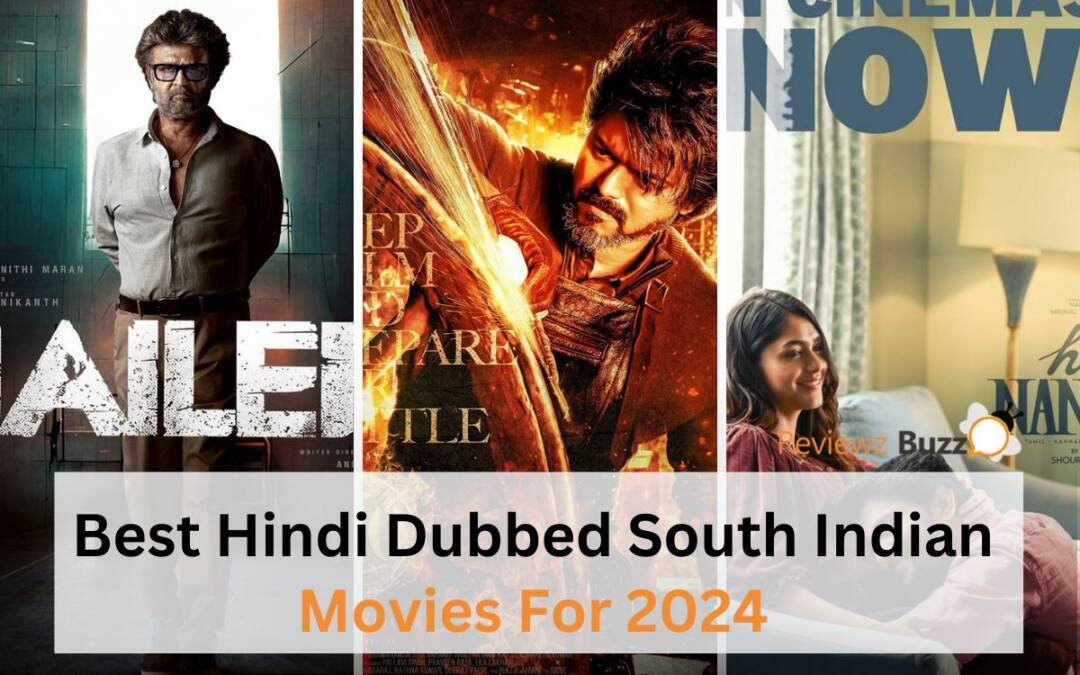 Best Hindi Dubbed South Indian Movies 2024, Top 5 Movies, Entertainment Review,