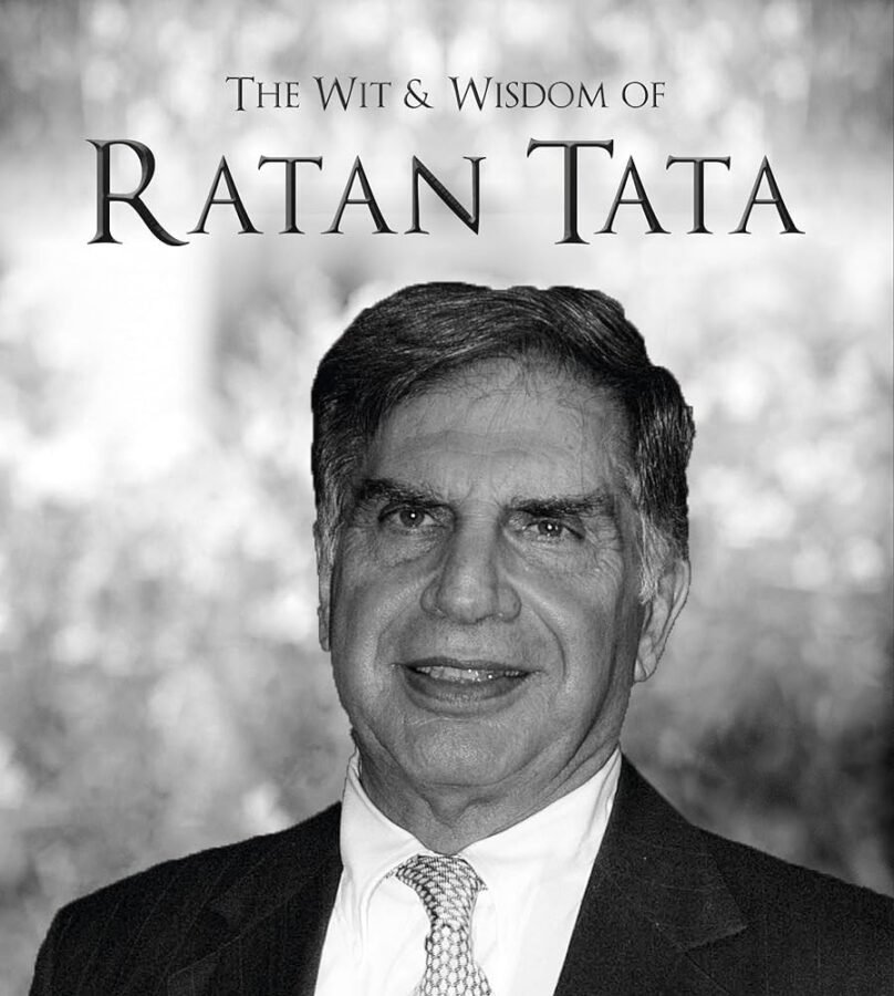 Ratan Tata leadership book, Wit & Wisdom of Ratan Tata, motivational book on Ratan Tata, business success insights, inspiring quotes by Ratan Tata, Tata Group journey