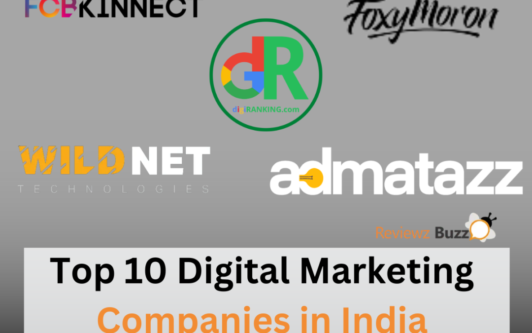 Top 10 Digital Marketing Company in India