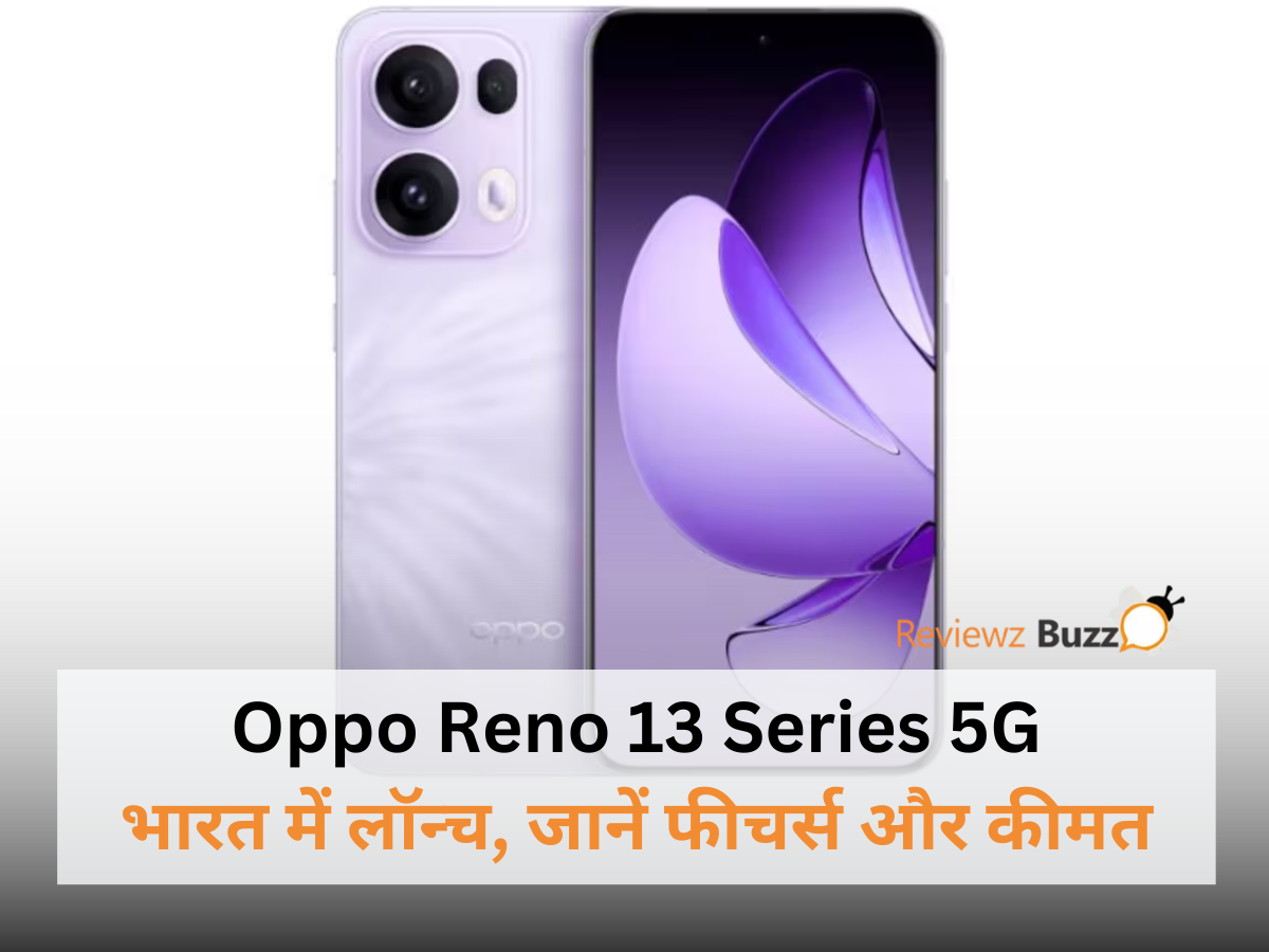 "OPPO Reno 13 Series 5G smartphones, latest 5G phones in India, OPPO 5G technology, best 5G phones, advanced OPPO Reno features"